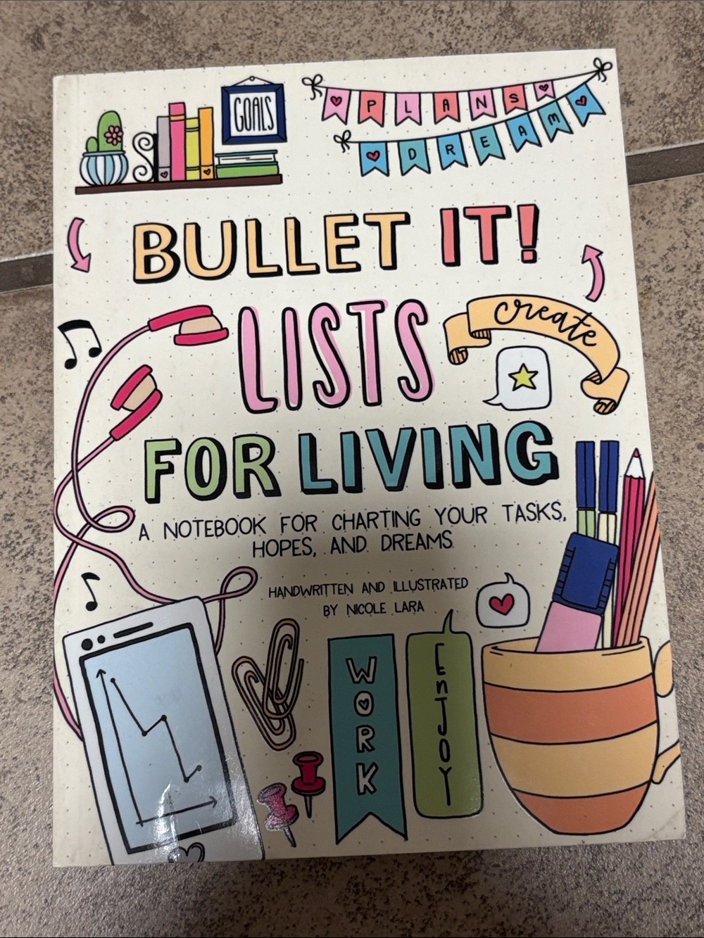 Bullet it! lists for living bullet notebook